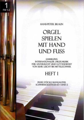 BRAUN:ORGEL SPIELEN MIT HAND UND FUSS 1