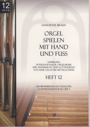 BRAUN:ORGEL SPIELEN MIT HAND UND FUSS 12