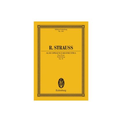 STRAUSS R.:ALSO SPRACH ZARATHUSTRA STUDY SCORE