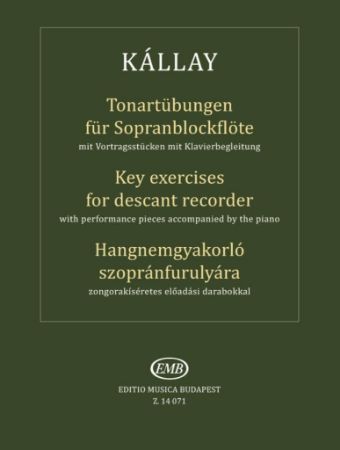KALLAY:KEY EXERCISES FOR DESCANT RECORDER