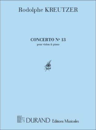 KREUTZER:CONCERTO POUR VIOLON & PIANO NO.13