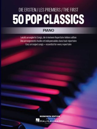 THE FIRST 50 POP CLASSICS PIANO