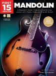 FIRST 15 LESSONS MANDOLIN + AUDIO + VIDEO ACCESS