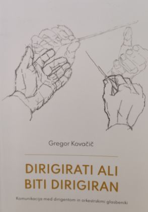KOVAČIČ:DIRIGIRATI ALI BITI DIRIGIRAN