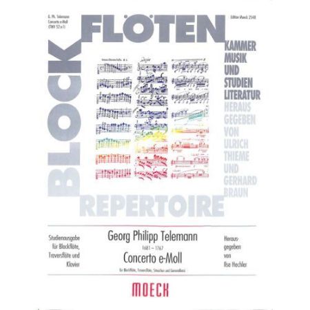 TELEMANN:CONCERTO E-MOLL FUR BLOCKFLOTE,TRAVERSFLOTE.STREICHER