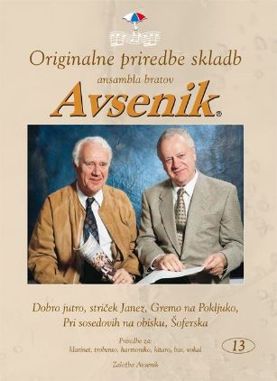 AVSENIK ORIGINALNE PRIREDBE SKLADB 13