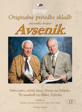 AVSENIK ORIGINALNE PRIREDBE SKLADB 13