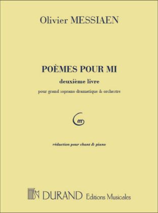 MESSIAEN:POEMES POUR MI PREMIER LIVRE SOPRANO AND PIANO VOL.2