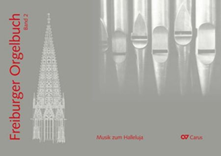 FREIBURGER ORGELBUCH 2
