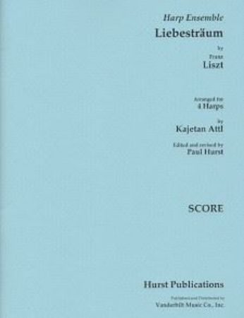 LISZT/ATTL:LIBESTRAUM FOR 4 HARPS