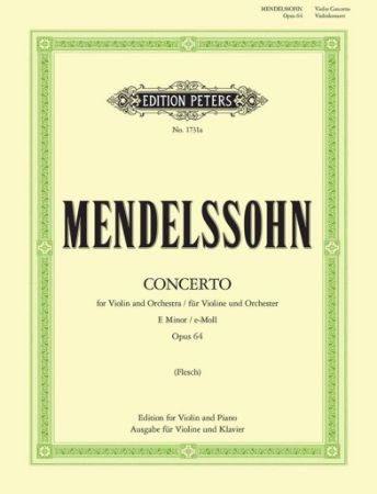 MENDELSOHN:KONZERT E- MOL OP.64 VIOLINE AND PIANO (CARL FLESCH)