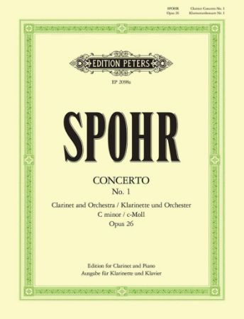 SPOHR:CLARINET CONCERTO C-MOLL OP.26 CLARINET AND PIANO