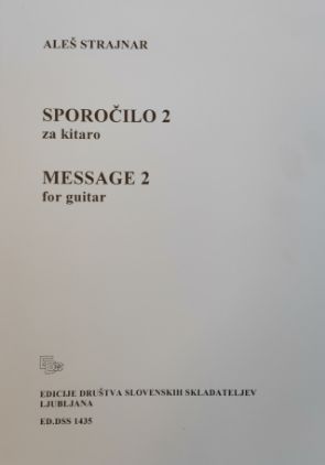 STRAJNAR:SPOROČILO 2