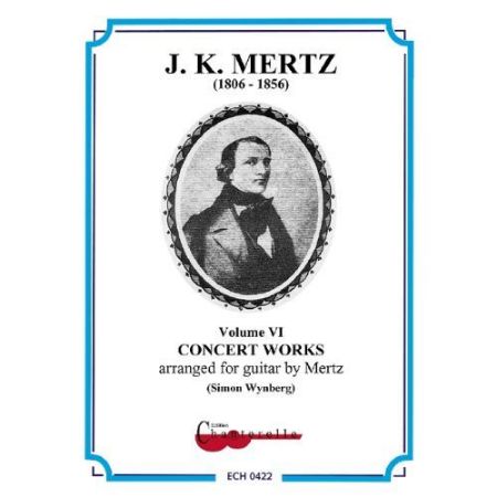 MERTZ:GUITAR WORKS VOL.6