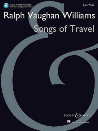 VAUGHAN WILLIAMS:SONGS OF TRAVEL LOW VOICE + AUDIO ACCESS