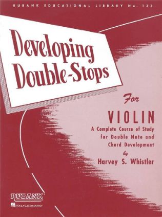 WHISTLER:DEVELOPING DOUBLE-STOPS FOR VIOLIN