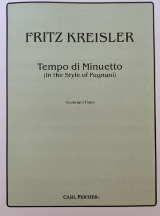 KREISLER:TEMPO DI MINUETTO (IN THE STYLE OF PUGNANI) VIOLIN AND PIANO