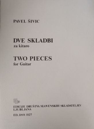 ŠIVIC:DVE SKLADBI ZA KITARO