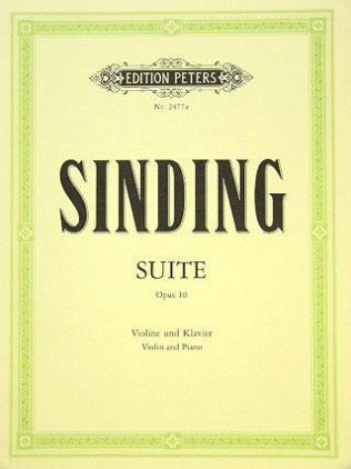 SINDING:SUITE OP.10 VIOLIN AND PIANO