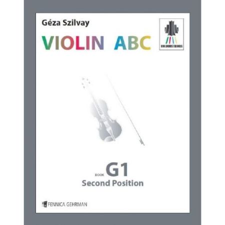 SZILVAY:VIOLIN ABC BOOK G1 SECOND POSITION