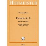 KRAMER:PRELUDIO IN E FUR VIER VIOLINEN NACH J.S.BACH PARTITA III BWV 1006