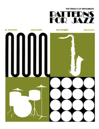 PATTERNS FOR JAZZ FOR TREBLE CLEF INSTRUMENTS