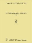 SAINT-SAENS:LE CARNAVAL DES ANIMAUX SECOND PIANO