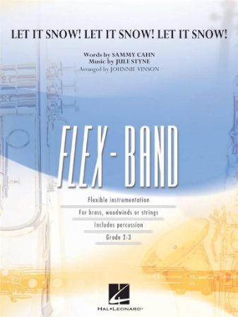 CAHN:LET IT SNOW!LET IT SNOW! LET IT SNOW! CONCERT BAND