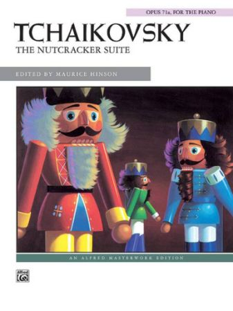 TCHAIKOVSKY:THE NUTCRACKER SUITE OP.71a FOR THE PIANO