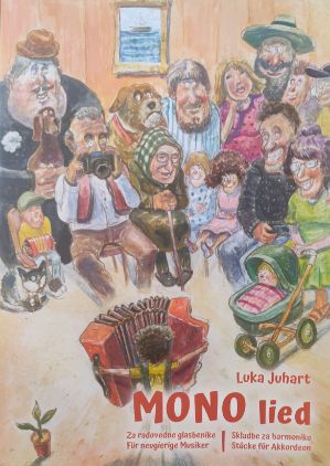 JUHART:MONO LIED SKLADBE ZA HARMONIKO ZA RADOVEDNE GLASBENIKE