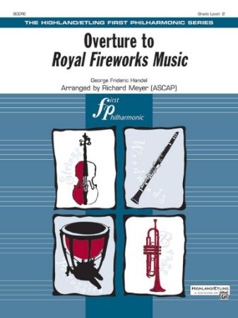 HANDEL:OVERTURE TO ROYAL FIREWORKS MUSIC