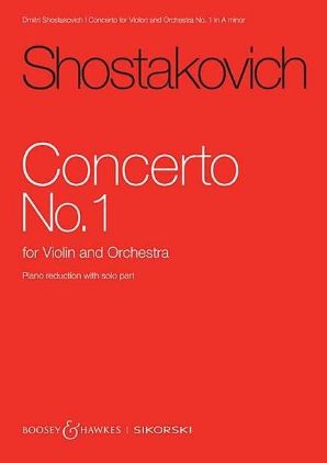 SHOSTAKOVICH:VIOLIN CONCERTO NO.1 A-MOLL FOR VIOLIN AND PIANO