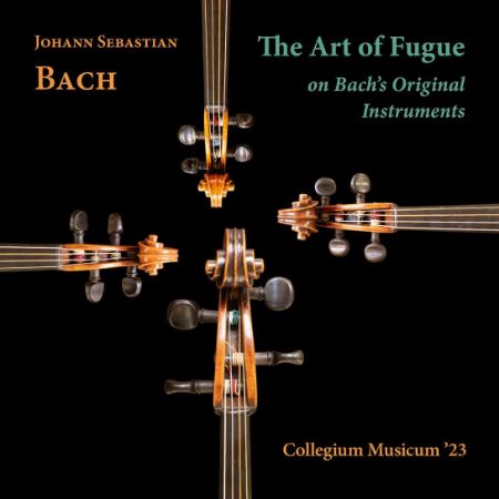 BACH J.S.:THE ART OF FUGUE ON BACH'S ORIGINAL INSTRUMENTS