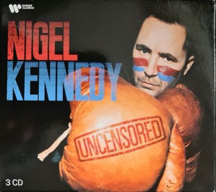 NIGEL KENNEDY/UNCENSORED 3CD
