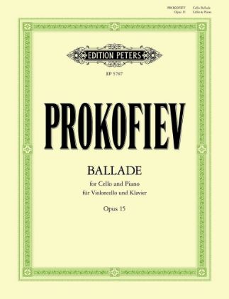 PROKOFIEV:BALLADE OP.15 FOR CELLO AND PIANO