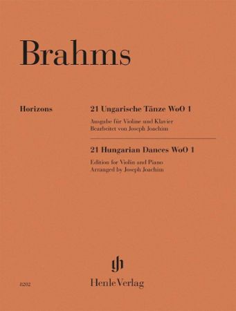 BRAHMS:21 HUNGARIAN DANCES WoO 1 (JOACHIM) FOR VIOLIN AND PIANO
