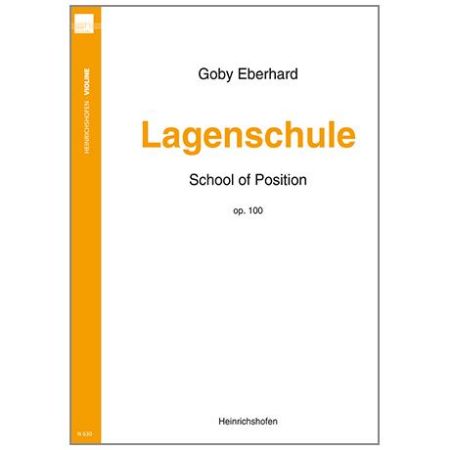 EBERHARD:LAGENSCHULE/SCHOOL OF POSITION OP.100